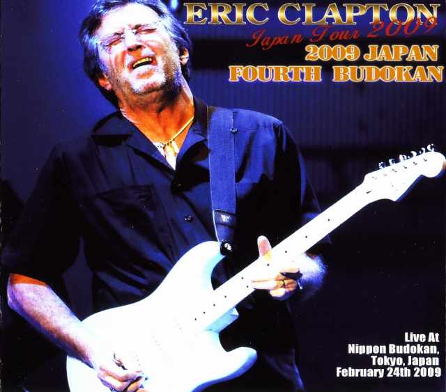 Eric Clapton エリック・クラプトン/Tokyo,Japan 2.24.2009