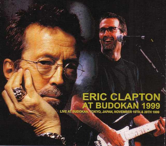 Eric Clapton エリック・クラプトン/Tokyo,Japan 1999 2Days Complete
