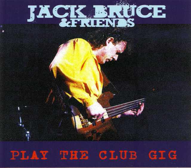 Jack Bruce ジャック・ブルース/Scotland,UK 1984