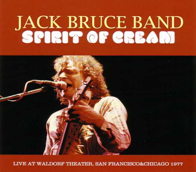 Jack Bruce ジャック・ブルース/California,USA 1977 & more