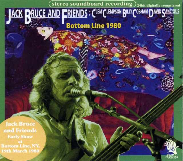 Jack Bruce Billy Cobham/Bottom Line,New York,USA 1980