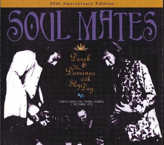 Derek and the Dominos デレク・アンド・ザ・ドミノス/FL,USA 1970