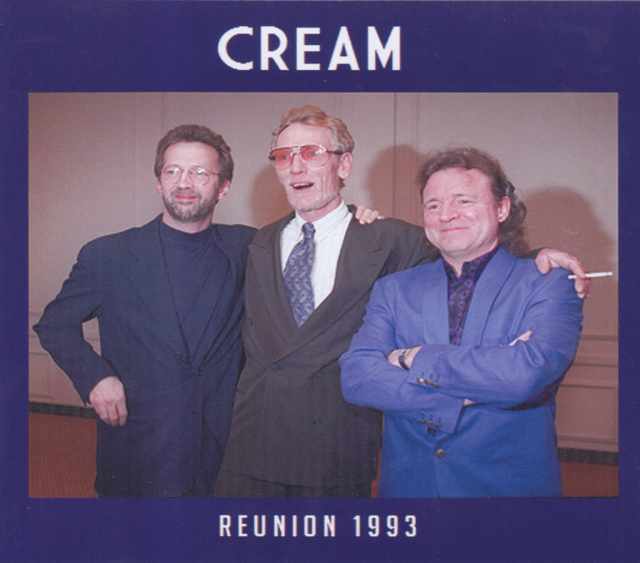 Cream クリーム/Rehearsal 1993 & more