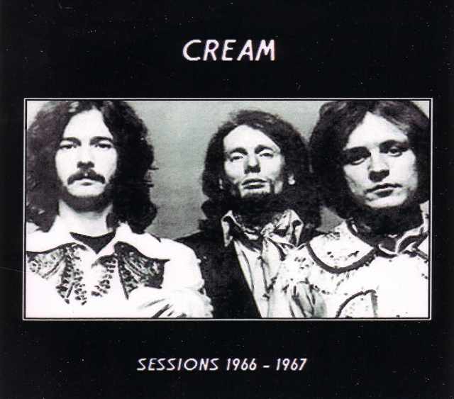 Cream クリーム/Rare Studio Sessions 1966-1967