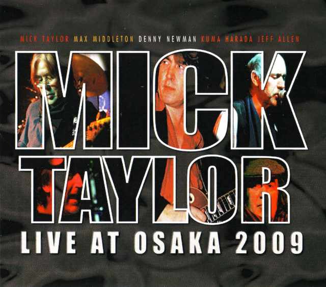 Mick Taylor ミック・テイラー/Osaka,Japan 4.18.2009