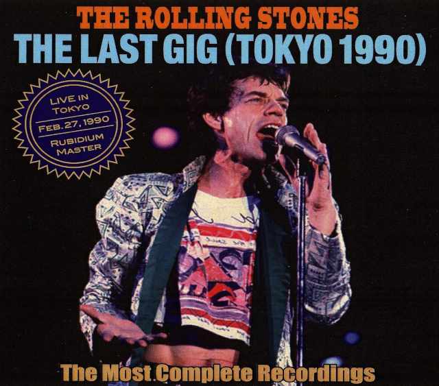 Rolling Stones ローリング・ストーンズ/Tokyo,Japan 2.27.1990