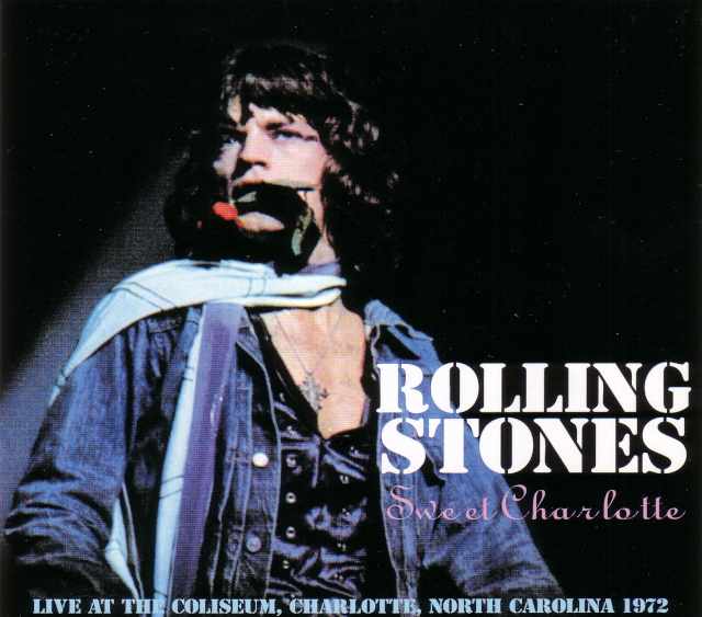 Rolling Stones ローリング・ストーンズ/North Carolina,USA 1972