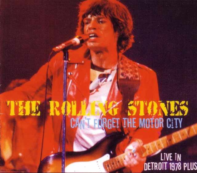 Rolling Stones ローリング・ストーンズ/Michigan,USA 1978 & more