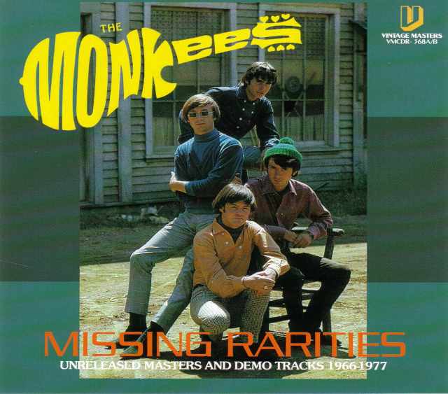 Monkees モンキーズ/Unreleased and Demo Tracks 1966-1977
