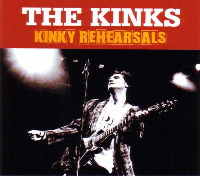 Kinks キンクス/Studio Rehersals 1990's