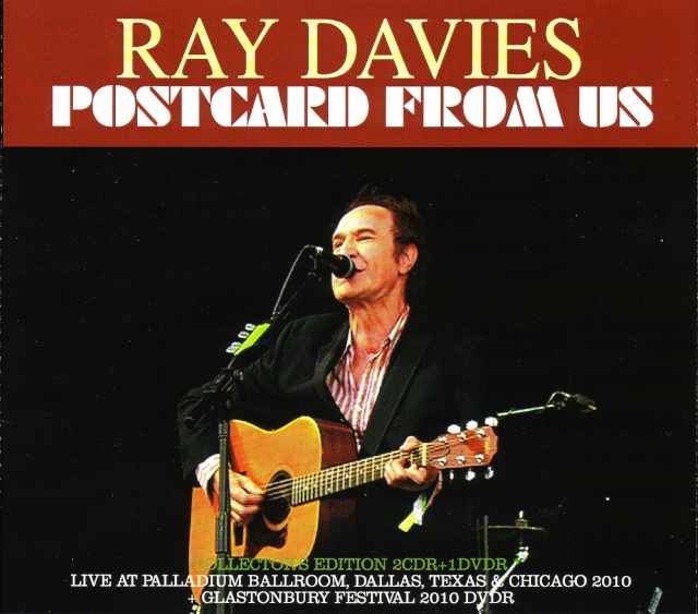 Ray Davies レイ・デイヴィス/Texas & Illinois,USA 2010 & more