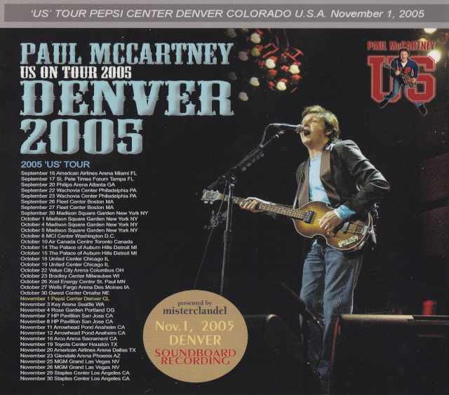 Paul McCartney ポール・マッカートニー/Colorado,USA 2005