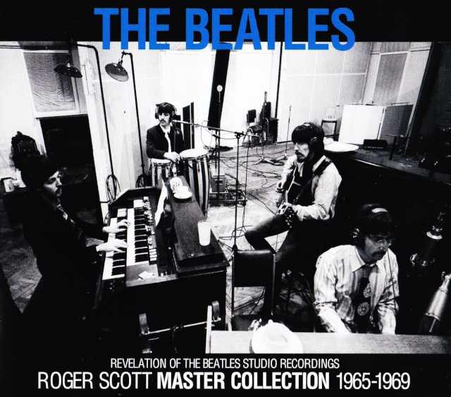 Beatles ビートルズ/Roger Scott Master Collection 1965-1969