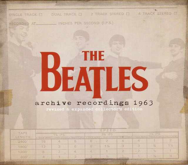 Beatles ビートルズ/Archive Recordings 1963 Collector's Edition