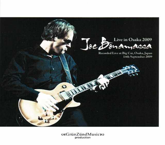 Joe Bonamassa ジョー・ボナマッサ/Osaka,Japan 2009