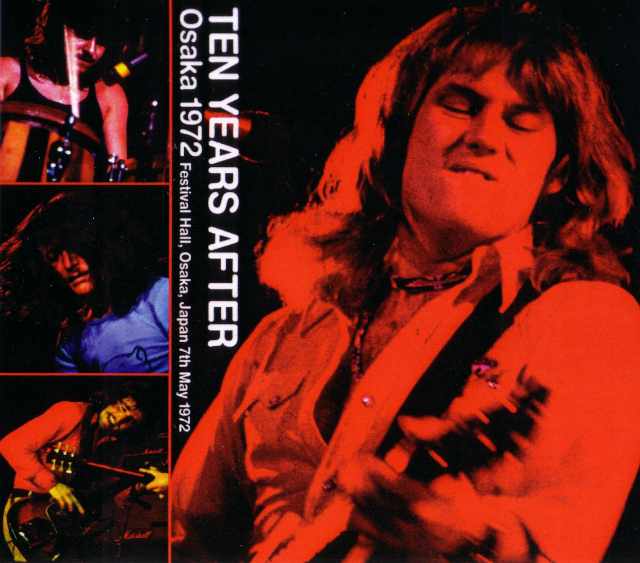 Ten Years After テン・イヤーズ・アフター/Osaka,Japan 1972