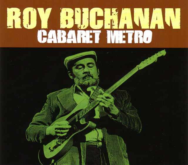 Roy Buchanan ロイ・ブキャナン/Illinois,USA 1985