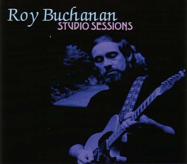 Roy Buchanan ロイ・ブキャナン/New York,USA 1972
