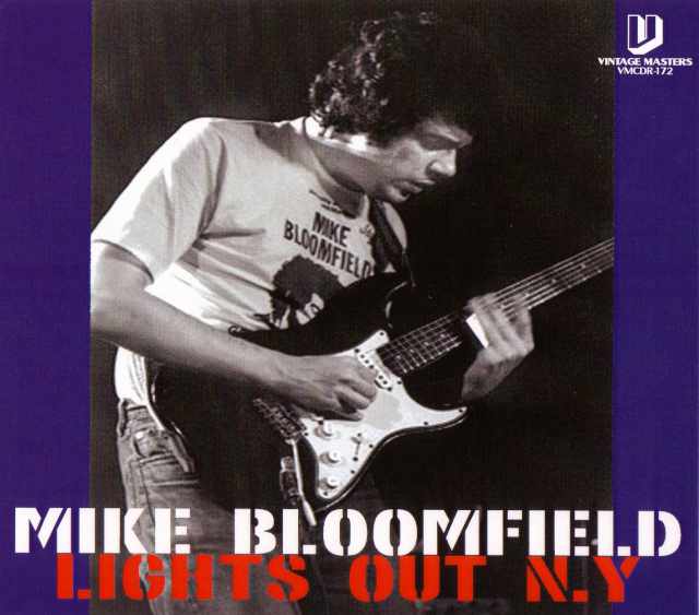 Mike Bloomfield マイク・ブルームフィールド/New York 1975