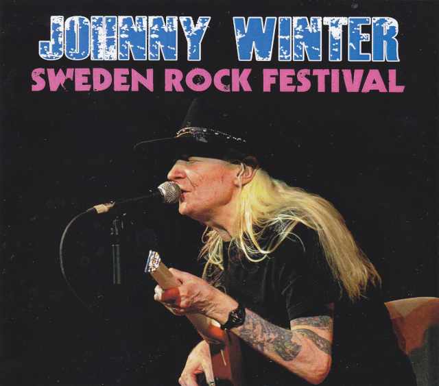 Johnny Winter ジョニー・ウィンター/Sweden 2009