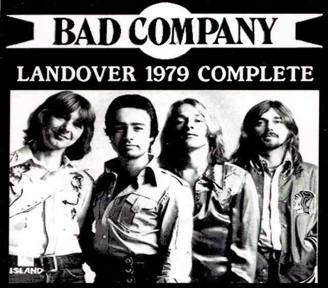 Bad Company バッド・カンパニー/Malyland,USA 1979