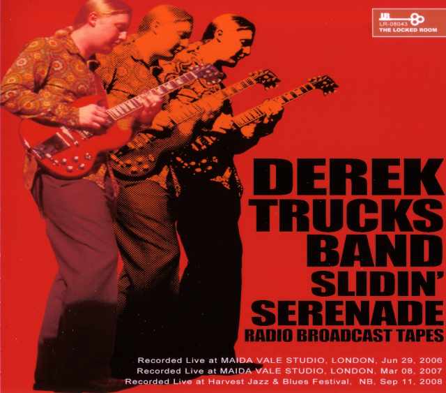 Derek Trucks デレク・トラックス/London 2006-2008