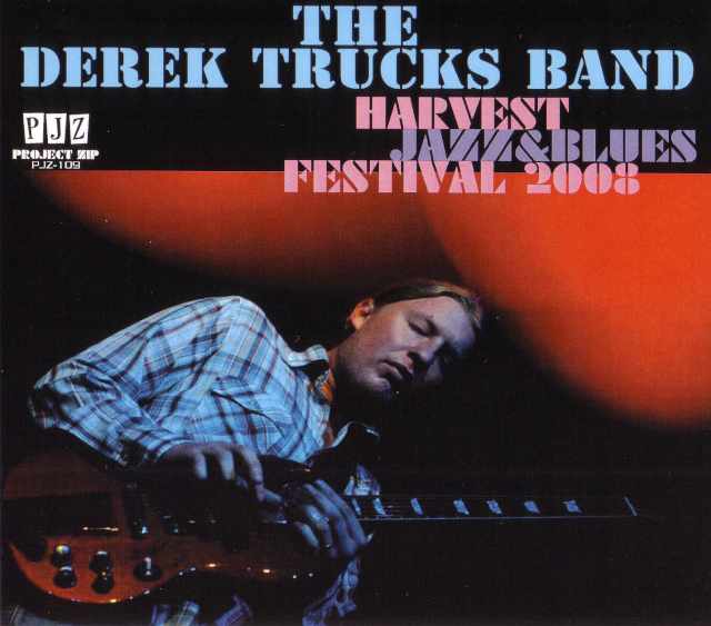 Derek Trucks Band デレク・トラックス/New Brunswick,Canada 2008