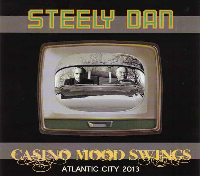 Steely Dan スティーリー・ダン/New Jersey,USA 2013