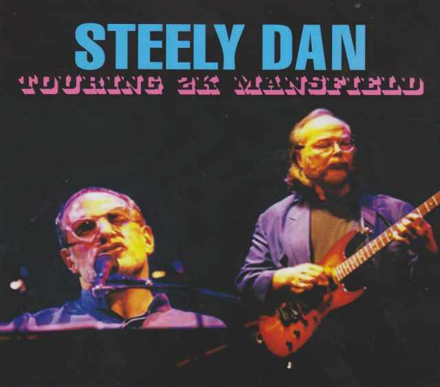 Steely Dan スティーリー・ダン/Massachusetts,USA 2000