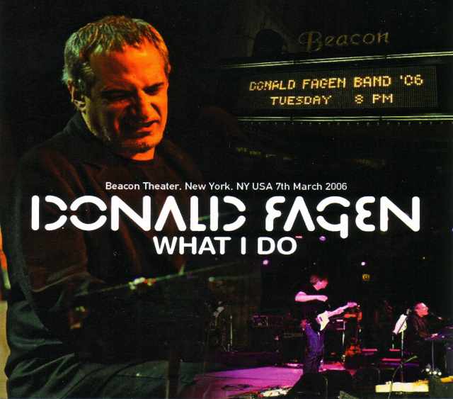 Donald Fagen ドナルド・フェイゲン/New York,USA 2006