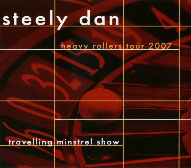 Steely Dan スティーリー・ダン/Live At Tokyo 2007