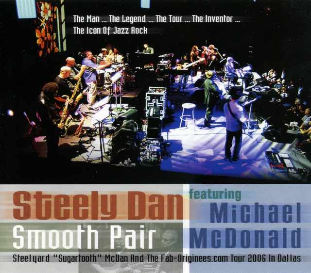 Steely Dan Michael McDonald/Live At Texas 2006