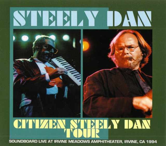 Steely Dan スティーリー・ダン/California,USA 1994