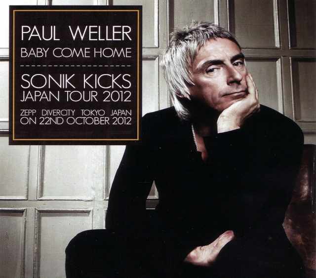 Paul Weller ポール・ウェラー/Tokyo,Japan 10.22.2012