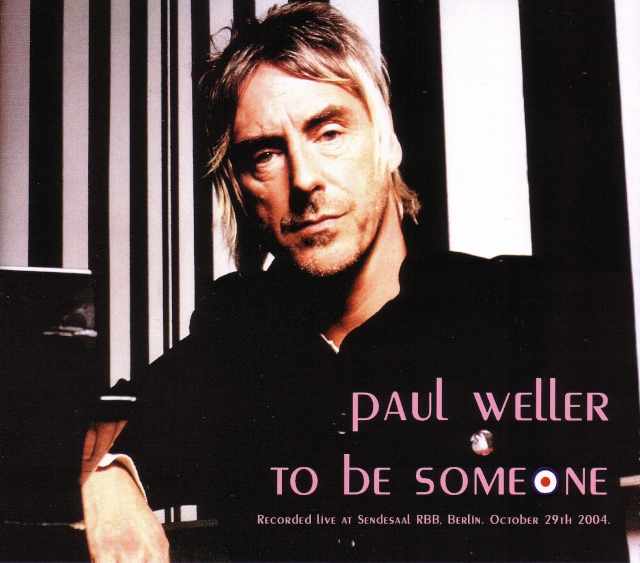 Paul Weller ポール・ウェラー/Germany 2004