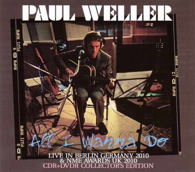 Paul Weller ポール・ウェラー/Germany 2010 & more