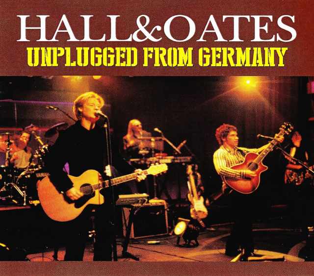 Hall and Oates ホール・アンド・オーツ/Germany 1998
