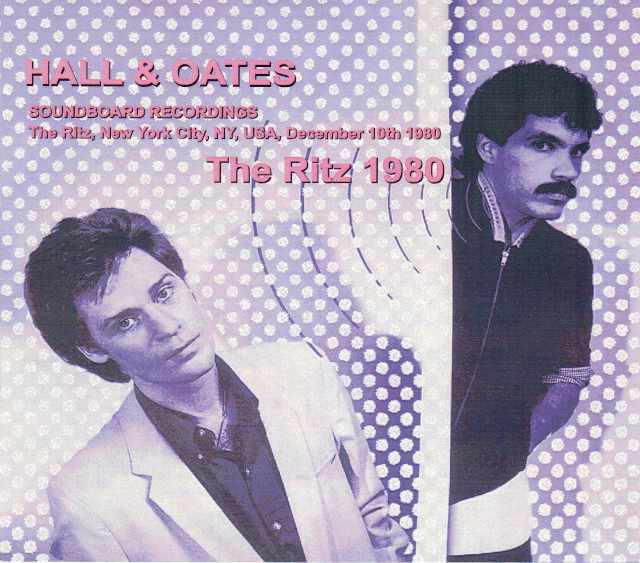 Hall and Oates ホール・アンド・オーツ/New Tork,USA 1980