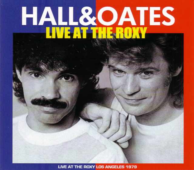 Hall and Oates ホール・アンド・オーツ/California,USA 1979