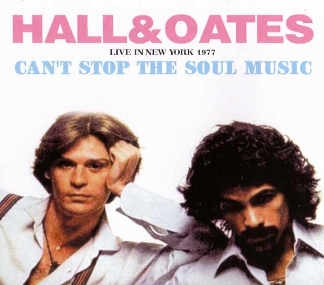 Hall & Oates ホール & オーツ/New York,USA 1977