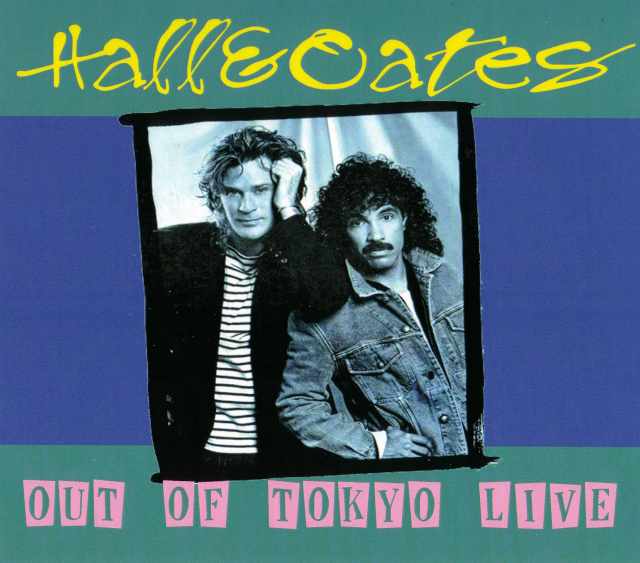 Hall & Oates ホール & オーツ/Tokyo,Japan 1988