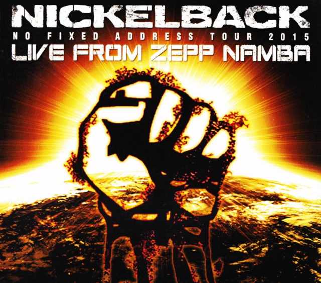 Nickelback ニッケルバック/Osaka,Japan 2015