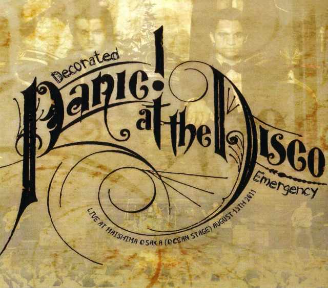 Panic! at the Disco パニック・アット・ザ・ディスコ/Osaka,Japan 2011