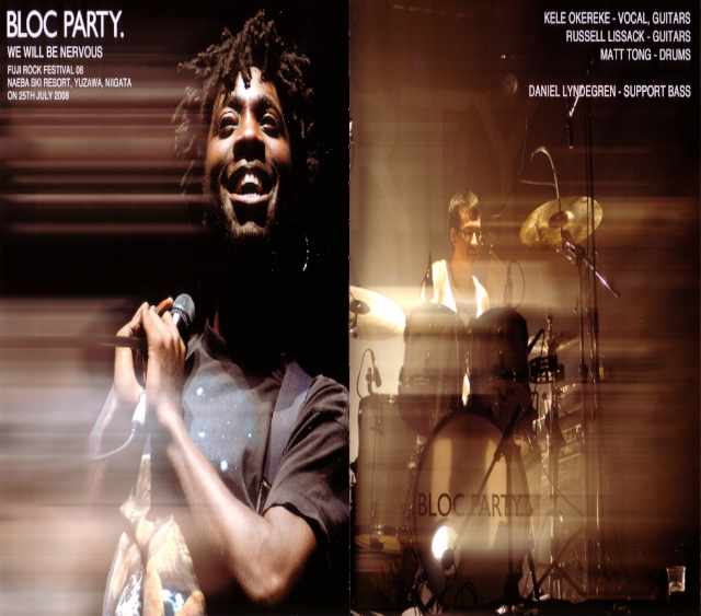 Bloc Party ブロック・パーティー/Niigata,Japan 2008