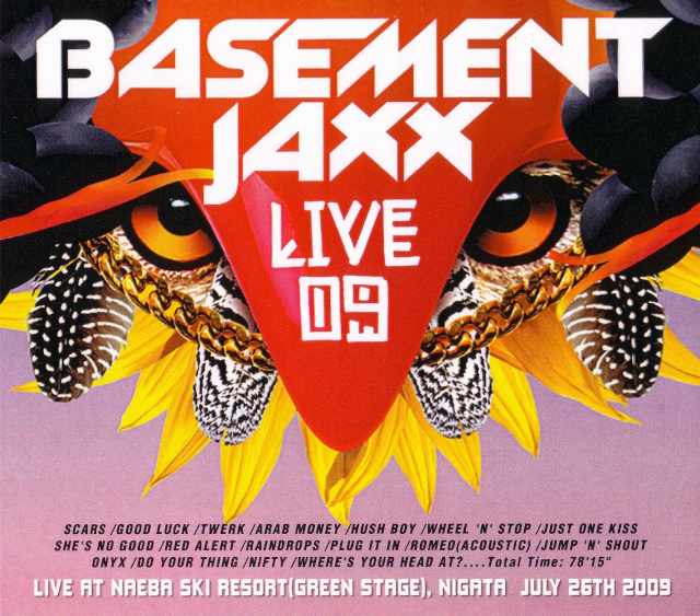 Basement Jaxx ベースメント・ジャックス/Nigata,Japan 2009