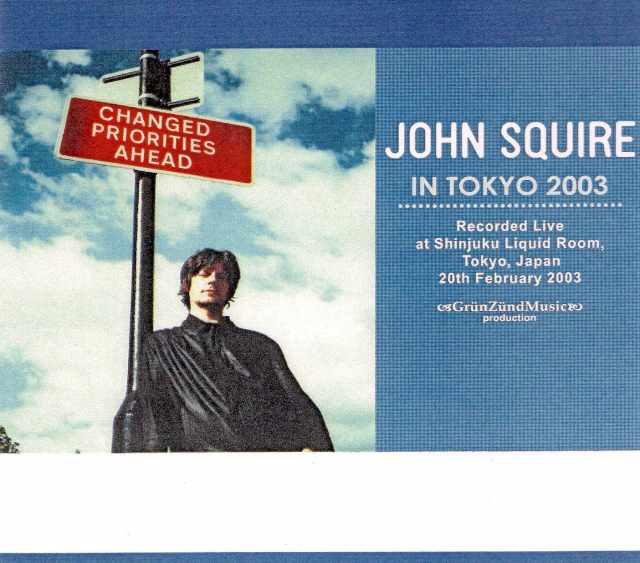 John Squire ジョン・スクワイヤ/Tokyo,Japan 2003