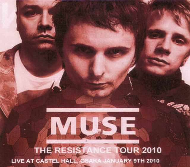 Muse ミューズ/Osaka,Japan 2010