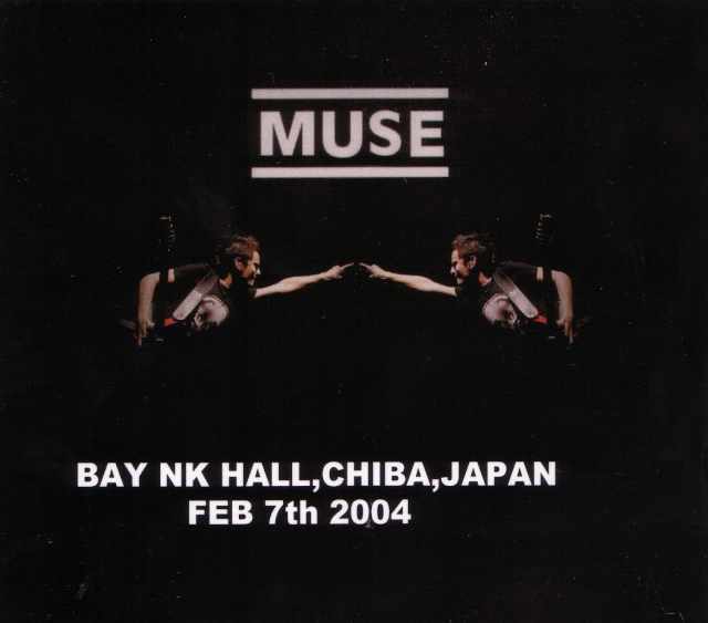 Muse ミューズ/Chiba,Japan 2004
