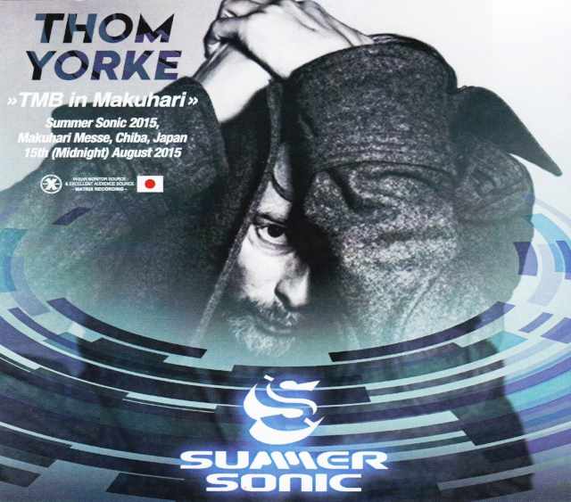 Thom Yorke トム・ヨーク/Chiba,Japan 2015