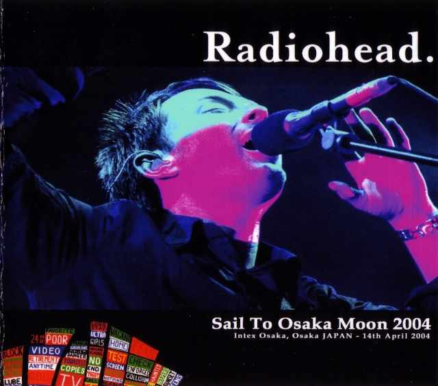 Radioheads レディオヘッド/Osaka,Japan 2004